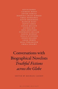 Enlarge image Cover: Conversations with Biographical Novelists - Bloomsbury Academic USA
