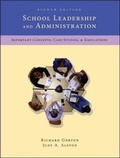 Cover: School Leadership and Administration: Important Concepts, Case Studies, and Simulations - McGraw-Hill Professional