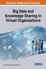Cover: Big Data and Knowledge Sharing in Virtual Organizations - IGI Global