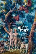 Cover: Queer Faith - New York University Press
