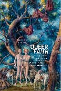 Enlarge image Cover: Queer Faith - New York University Press