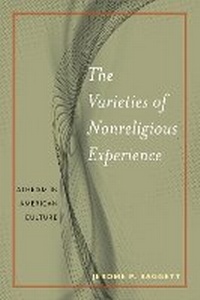 Enlarge image Cover: The Varieties of Nonreligious Experience - New York University Press