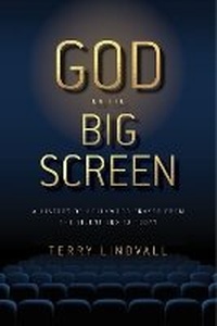 Enlarge image Cover: God on the Big Screen - New York University Press