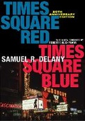 Cover: Times Square Red, Times Square Blue 20th Anniversary Edition - New York University Press