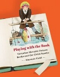 Enlarge image Cover: Playing with the Book - University of Minnesota Press
