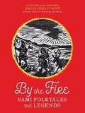 Cover: By the Fire - University of Minnesota Press