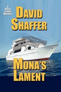 Enlarge image Cover: Mona's Lament - David Shaffer