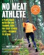 Cover: No Meat Athlete, Revised and Expanded - Fair Winds Press