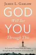 Cover: God Will See You Through This - Regnery Publishing Inc