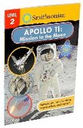 Cover: Smithsonian Reader: Apollo 11: Mission to the Moon Level 2 - Silver Dolphin Books