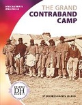 Cover: The Grand Contraband Camp - Focus Readers