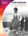 Cover: Ruby Bridges and the Desegregation of American Schools - Focus Readers