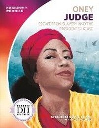 Enlarge image Cover: Oney Judge - Focus Readers
