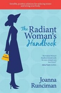Abbildung von: The Radiant Woman's Handbook - Actual Organics Press