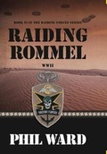 Cover: Raiding Rommel - Military Publishers, LLC