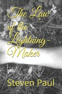 Enlarge image Cover: The Law of the Lightning-Maker - Independently Published