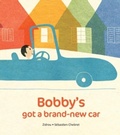 Cover: Bobby's Got A Brand New Car - words & pictures
