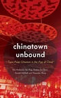 Cover: Chinatown Unbound - Rowman & Littlefield International