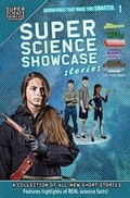 Cover: Super Science Showcase Stories #1 (Super Science Showcase) - Wonder Mill Cosmos