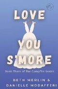 Cover: Love You S'more - Firefly Hill Press