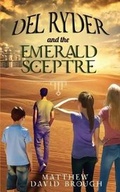Cover: Del Ryder and the Emerald Sceptre - Matthew Brough