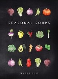 Enlarge image Cover: Seasonal Soups - Kitchen Press