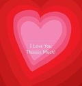 Cover: I Love You Thiiiiiiis Much! - Illustrated by Adrienne Barman - Cloud9Press