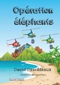 Cover: Operation Elephants - David Descoteaux