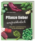 Cover: Pflanze lieber ungew&ouml;hnlich - Dorling Kindersley Verlag