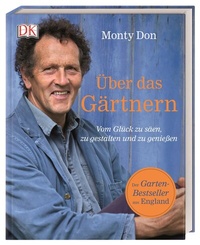 Abbildung von: Über das Gärtnern - Dorling Kindersley Verlag