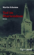 Cover: Tod im Mariendom - hansanord Verlag