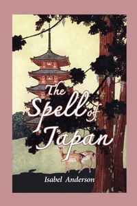 Enlarge image Cover: The Spell of Japan - Orchid Press