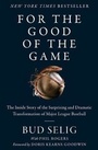 Cover: For The Good Of The Game - HarperCollins