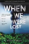 Cover: When We Were Lost - Little, Brown Young Readers