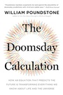 Cover: The Doomsday Calculation - Little, Brown and Company