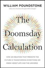 Cover: The Doomsday Calculation - Little, Brown Spark
