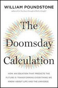 Enlarge image Cover: The Doomsday Calculation - Little, Brown Spark