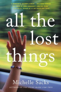 Enlarge image Cover: All the Lost Things - Little, Brown and Company