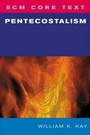 Cover: SCM Core Text Pentecostalism - SCM Press