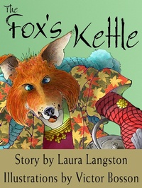 Enlarge image Cover: Fox's Kettle - Crow Cottage Publishing