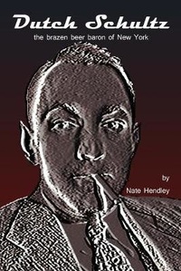 Enlarge image Cover: Dutch Schultz - Five Rivers Chapmanry