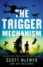 Cover: The Trigger Mechanism - St. Martin's Griffin