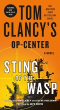 Cover: Tom Clancy's Op-Center: Sting of the Wasp - St. Martin's Griffin
