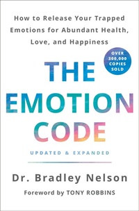 Enlarge image Cover: The Emotion Code - St. Martin's Essentials