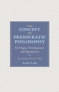 Cover: The Concept of Presocratic Philosophy - Princeton University Press