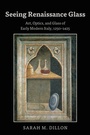 Cover: Seeing Renaissance Glass - Peter Lang Verlag