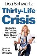 Cover: Thirty-Life Crisis - Grand Central Publishing