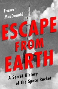 Enlarge image Cover: Escape from Earth - PublicAffairs