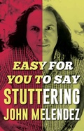 Cover: Easy for You to Say - Rare Bird Books, a Vireo Book