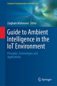 Enlarge image Cover: Guide to Ambient Intelligence in the IoT Environment - Springer